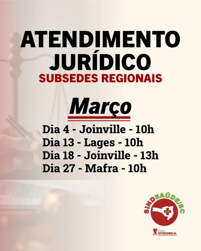 ⚖️ Atendimento jurídico nas subsedes

Acompanhe as atividades itinerantes do nosso jurídico nas subsedes em março!

📌 Em Mafra e Ibirama, os atendimentos ocorrem com alternância de meses. Em março, temos agenda em Mafra. Em abril, será em Ibirama.

Os atendimentos presenciais e online na sede de Florianópolis também continuam acontecendo todas as semanas. O agendamento pode ser feito ligando para (48)3222-4552 ou pelo WhatsApp (48)98825-5051

📞 Na dúvida, procure o sindicato!