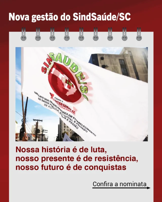 📄 Nova gestão do SindSaúde/SC

Confira a nominata completa da diretoria, suplentes e conselho fiscal eleitos para a gestão 2026/29 em nossa entidade. A chapa foi aprovada por aclamação em assembleia da categoria nesta quinta-feira (28), e fará a transição ao longo de junho. 

🗓️ Os atendimentos presenciais e online do sindicato continuam ocorrendo normalmente durante a transição de gestões, salvo situações excepcionais informadas previamente.

📞 Na dúvida, procure o sindicato!